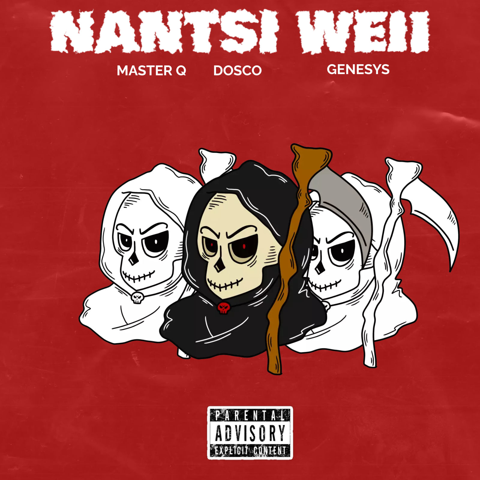 Nantsi Weii - Master Q ft Dosco & Genisys
